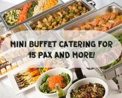 Mini Buffet For 15 Pax and More!